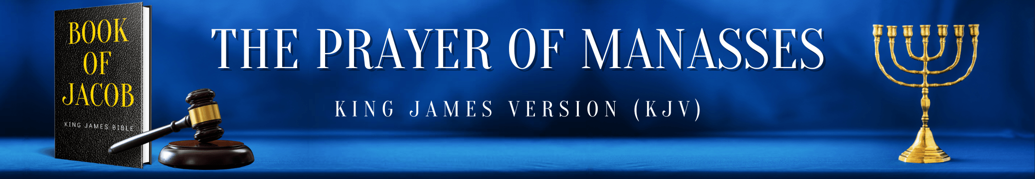 The Prayer of Manasses